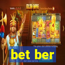 bet ber